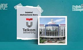 Telkom University Pendaftaran 2022